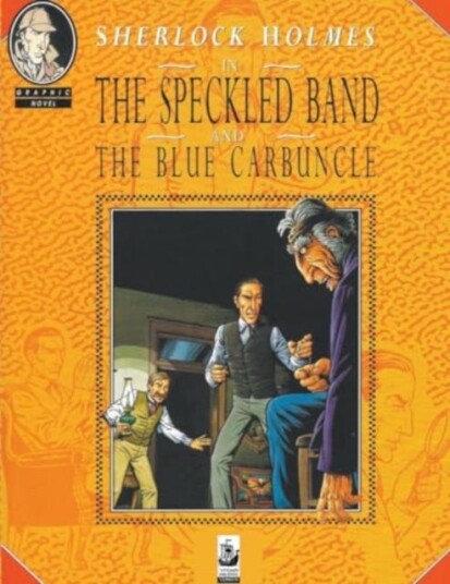 Sherlock Holmes The Speckled Band and The Blue Carbuncle