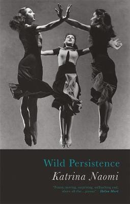 Wild Persistence Av Katrina Naomi Wild Persistence Av Katrina Naomi