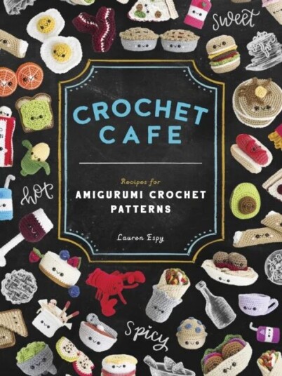 Crochet Cafe Av Lauren Espy Crochet Cafe Av Lauren Espy