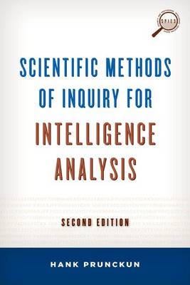 Scientific Methods Of Inquiry For Intelligence Analysis Av Hank Prunckun