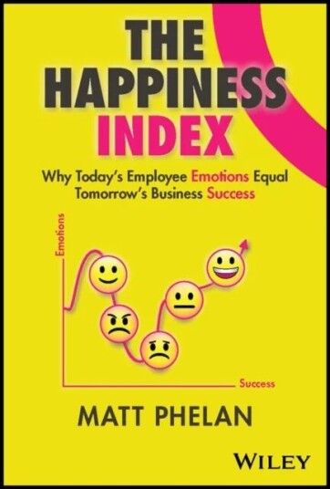 The Happiness Index Av Matthew (The Happiness Index) Phelan