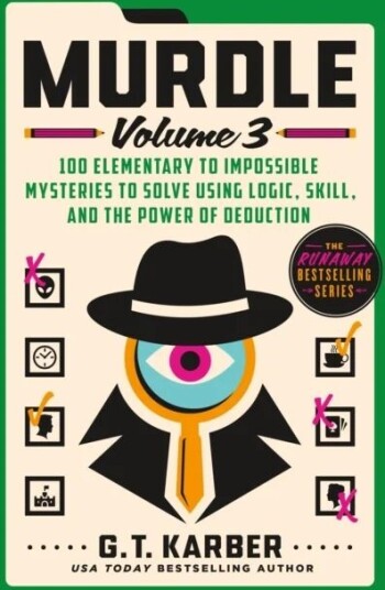 Murdle: Volume 3 Av G. T. Karber Murdle: Volume 3 Av G. T. Karber