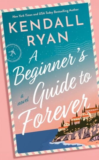 A Beginner's Guide to Forever A Beginner's Guide to Forever