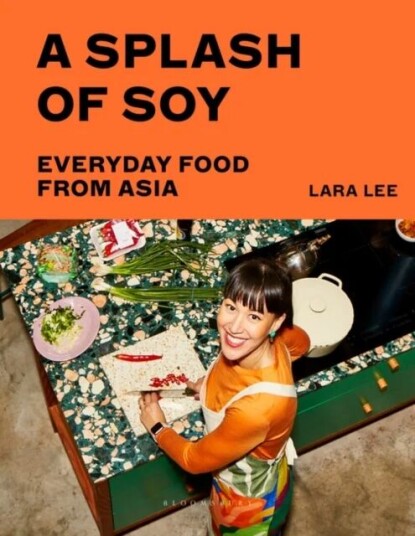 A Splash Of Soy Av Lara Lee
