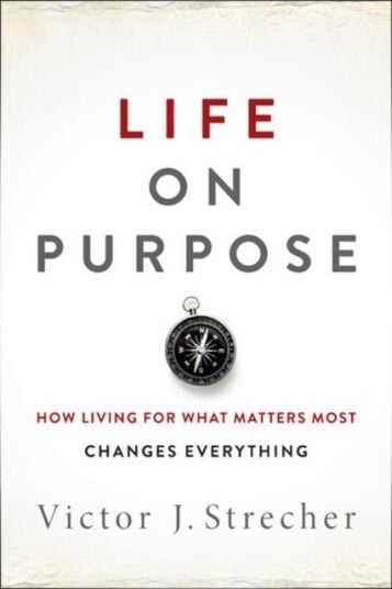Life on Purpose