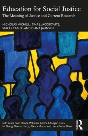 Education For Social Justice Av Nicholas M. (City University Of New York Michelli