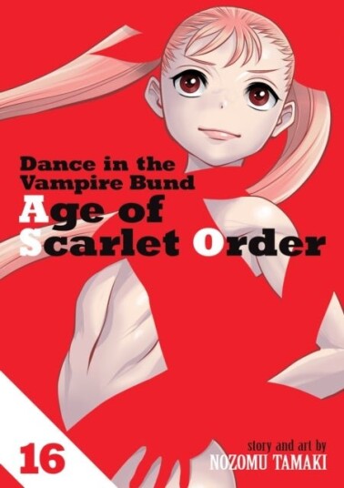 Dance in the Vampire Bund: Age of Scarlet Order Vol. 16 Dance in the Vampire Bund: Age of Scarlet Order Vol. 16