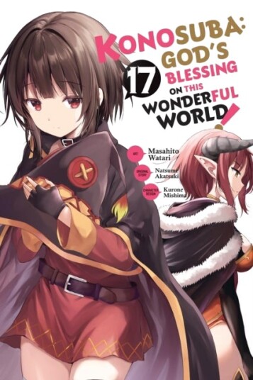 Konosuba: God's Blessing on This Wonderful World!, Vol. 17 (manga) Konosuba: God's Blessing on This Wonderful World!, Vol. 17 (manga)
