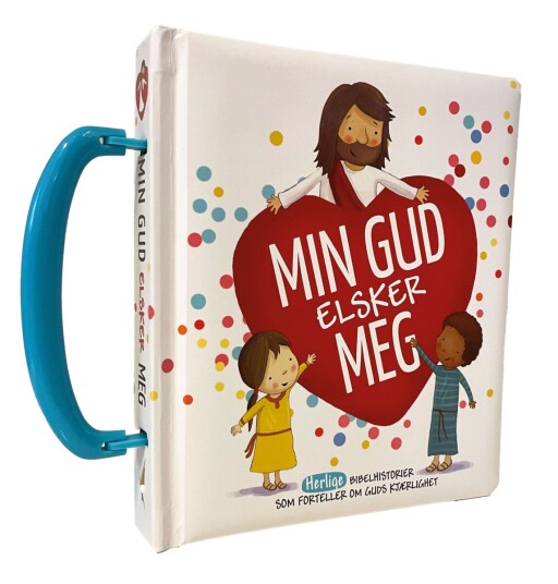 Min Gud elsker meg Min Gud elsker meg