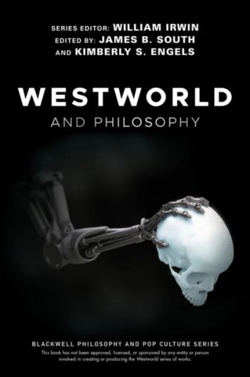 Westworld And Philosophy