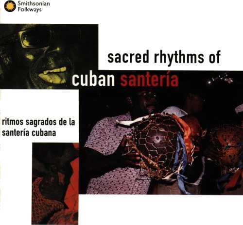 Diverse Artister Sacred Rhythms Of Cuban Santeria CD