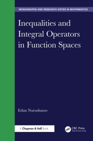 Inequalities and Integral Operators in Function Spaces