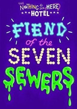Fiend Of The Seven Sewers Av Steven Butler