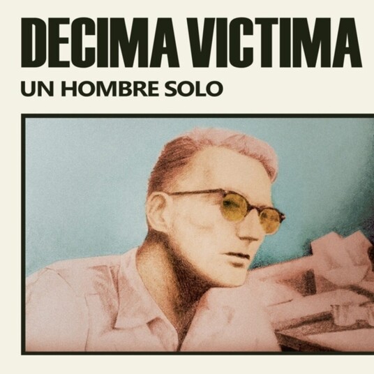 Décima Víctima  Un Hombre Solo  LP/Vinyl