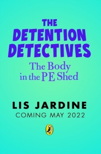 The Detention Detectives Av Lis Jardine