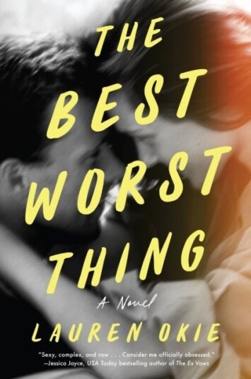 The Best Worst Thing The Best Worst Thing