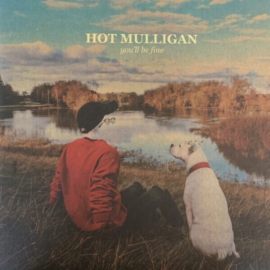 Hot Mulligan You'll Be Fine LP/Vinyl