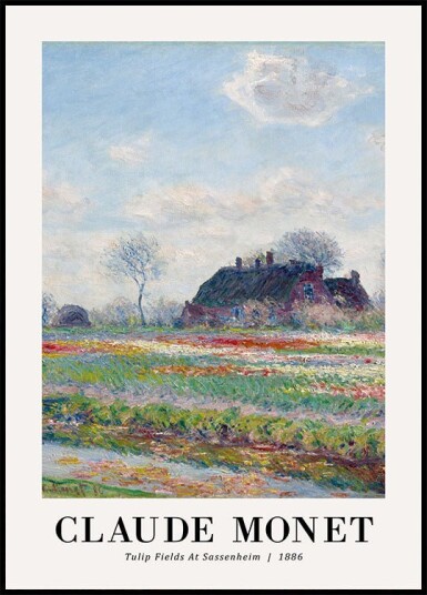Tulip Fields at Sassenheim 1886 Plakat by Claude Monet Plakat / 50x70cm Tulip Fields at Sassenheim 1886 Plakat by Claude Monet Plakat / 50x70cm