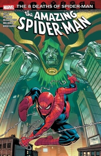 Amazing Spider Man: 8 Deaths of Spider Man