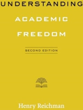 Understanding Academic Freedom Understanding Academic Freedom
