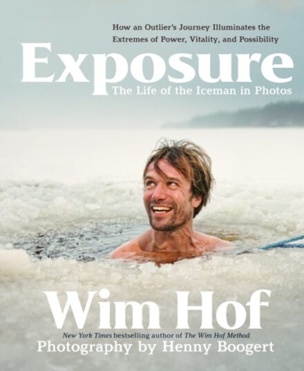 Exposure How an Outlier's Journey Illuminates the Extremes of Power Vitality and Possibility