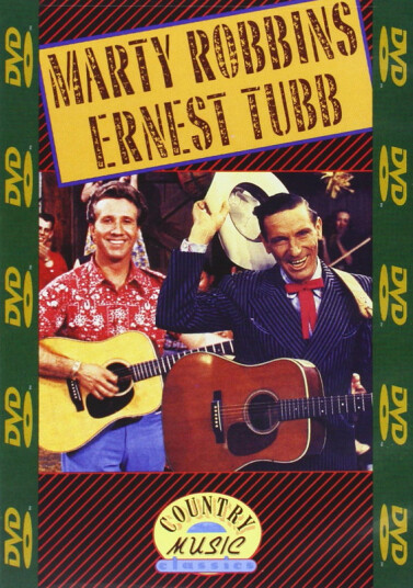 Marty Robbins & Ernest Tubb Country Music Classic DVD