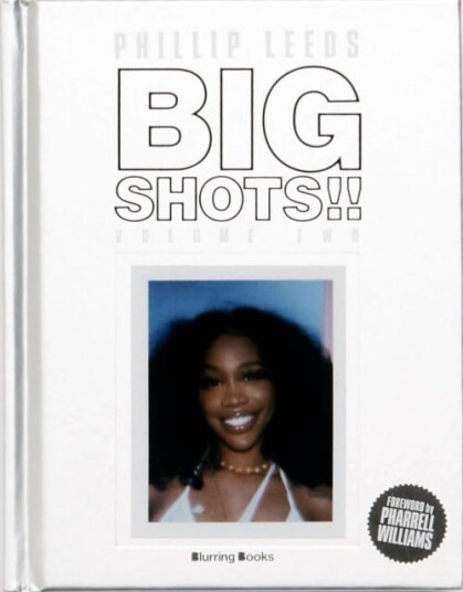 Big Shots! Vol. 2: More Shots from the World of Music Fashion and Beyond