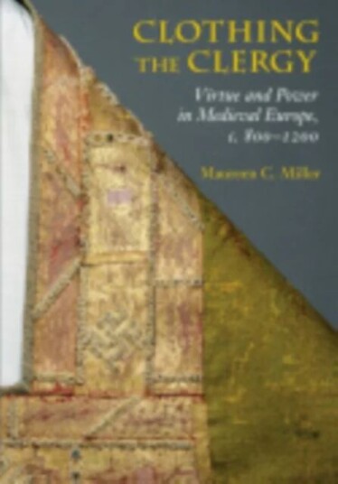 Clothing The Clergy Av Maureen C. Miller