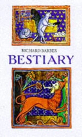 Bestiary Av Richard Barber