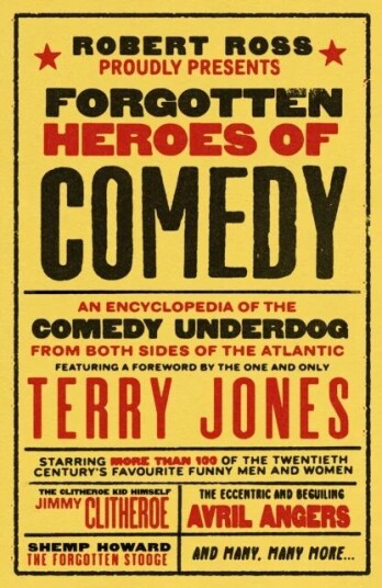 Forgotten Heroes Of Comedy Av Robert Ross