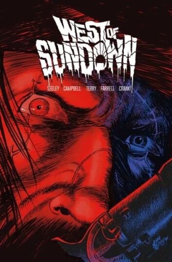 West Of Sundown Vol. 1 Av Tim Seeley, Aaron Campbell