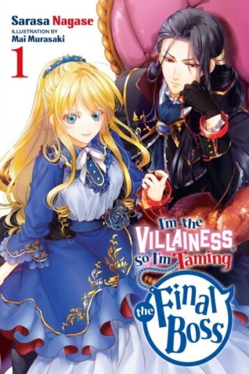 I'm The Villainess So I'm Taming the Final Boss Vol. 1