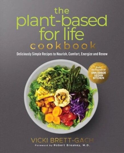 The Plant-Based for Life Cookbook av Vicki Brett-Gach