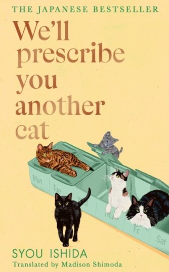 We"ll Prescribe You Another Cat We"ll Prescribe You Another Cat