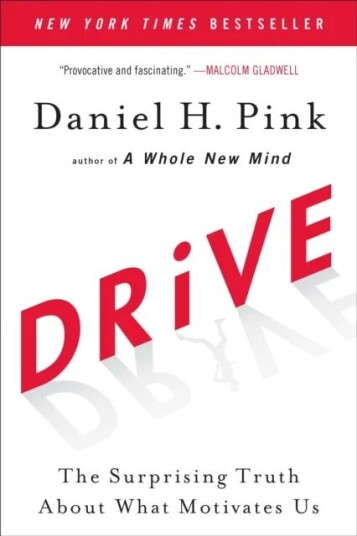 Drive Av Daniel H. Pink Drive Av Daniel H. Pink