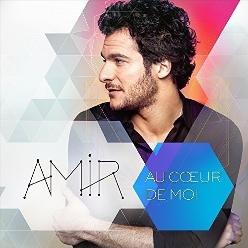 Amir Au Coeur De Moi CD Amir Au Coeur De Moi CD