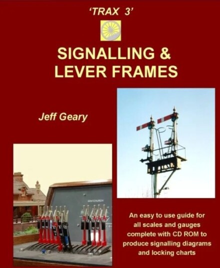 Trax 3: Signalling And Lever Frames Av Jeff Geary