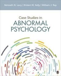 Case Studies In Abnormal Psychology Av Kenneth N. Levy, Kristen M. Kelly, William Ray