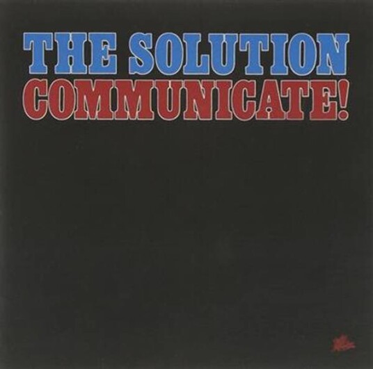 The Solution Communicate CD The Solution Communicate CD
