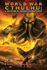 Sammons Brian M World War Cthulhu