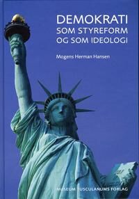 Hansen Mogens Herman Demokrati som styreform og som ideologi
