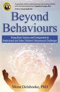 Beyond Behaviours Av Mona Delahooke