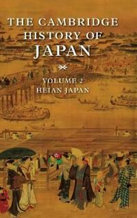 Shively Donald H. The Cambridge History of Japan