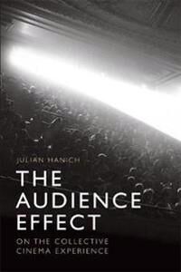 Hanich, Julian The Audience Effect (1474431771)
