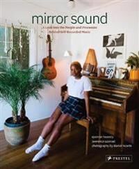 Mirror Sound Av Spencer Tweedy, Lawrence Azerrad Mirror Sound Av Spencer Tweedy, Lawrence Azerrad