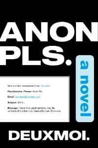 Deuxmoi Anon Pls.