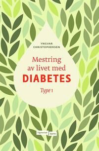 Mestring Av Livet Med Diabetes Av Yngvar Christophersen