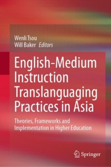 English-Medium Instruction Translanguaging Practices In Asia
