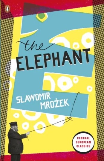 The Elephant Av Slawomir Mrozek The Elephant Av Slawomir Mrozek