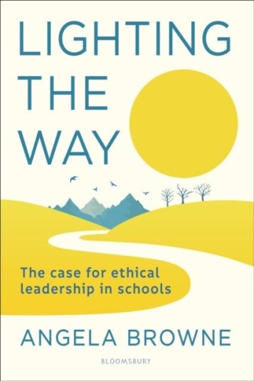 Lighting The Way Av Angela (Education Leader Uk) Browne